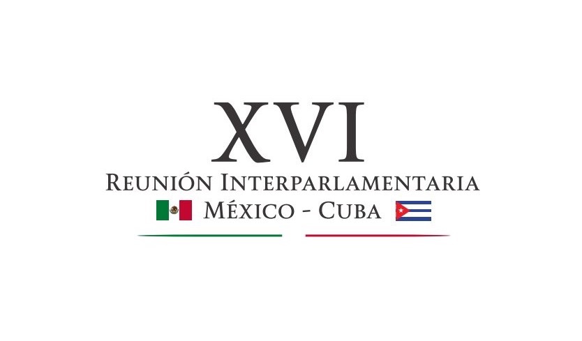 Lista Interparlamentaria México-Cuba, en Mérida