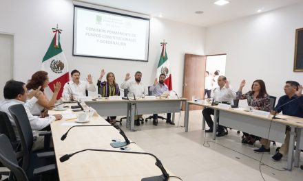 ‘Luz verde’ en comisiones a cambios en administración pública de Yucatán