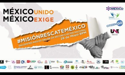 Convocan a manifestación virtual por la situación de México