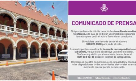 Recomienda Ayuntamiento Mérida denunciar por llamadas apócrifas