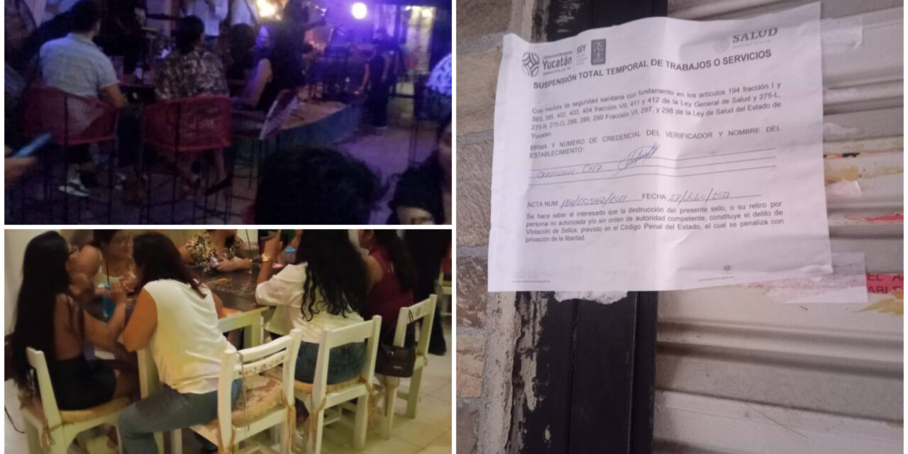 Clausuran restaurante y bar en Mérida por medidas sanitarias