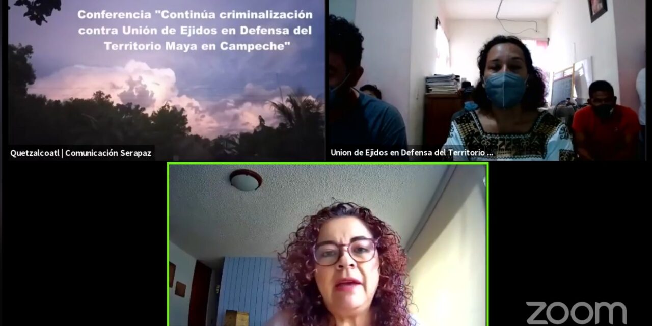 Ejidos en Defensa del Territorio Maya en Campeche, criminalizados por Tren Maya