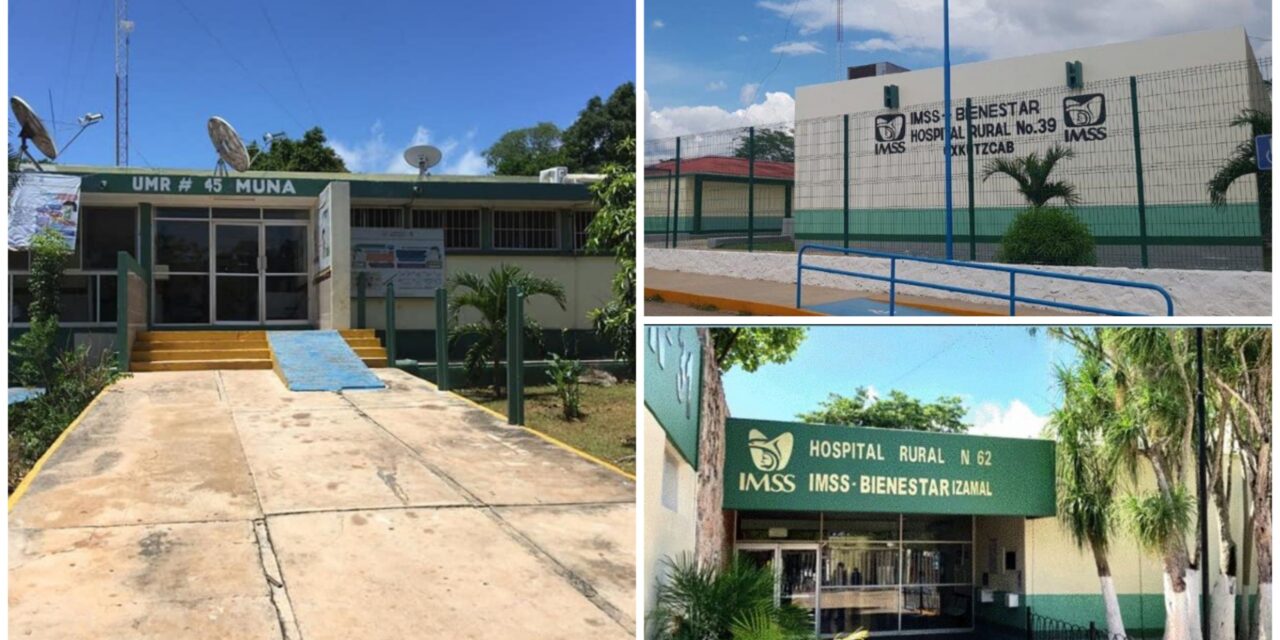 Unidades de IMSS-Bienestar en Yucatán, con déficit de especialistas
