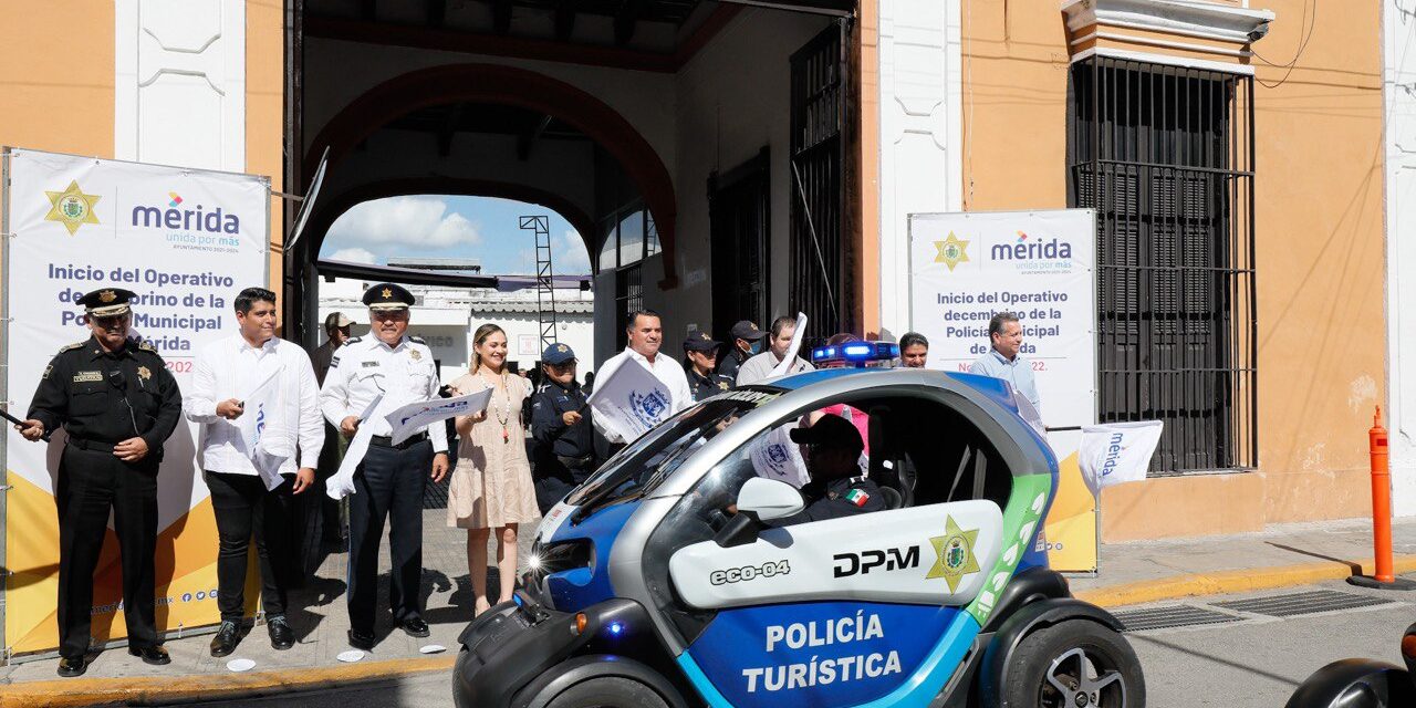Operativo decembrino de seguridad 2022 en Mérida, activado