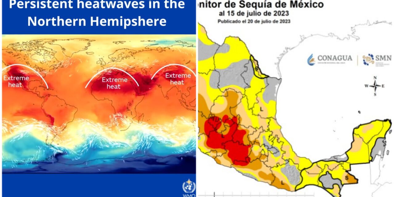 Clima en ‘ebullición’ y península de Yucatán anormalmente seca