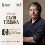 Premio Excelencia en las Letras “José Emilio Pacheco” 2024 a David Toscana