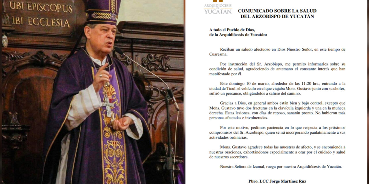 Lesionado el arzobispo de Yucatán en accidente vial en Ticul
