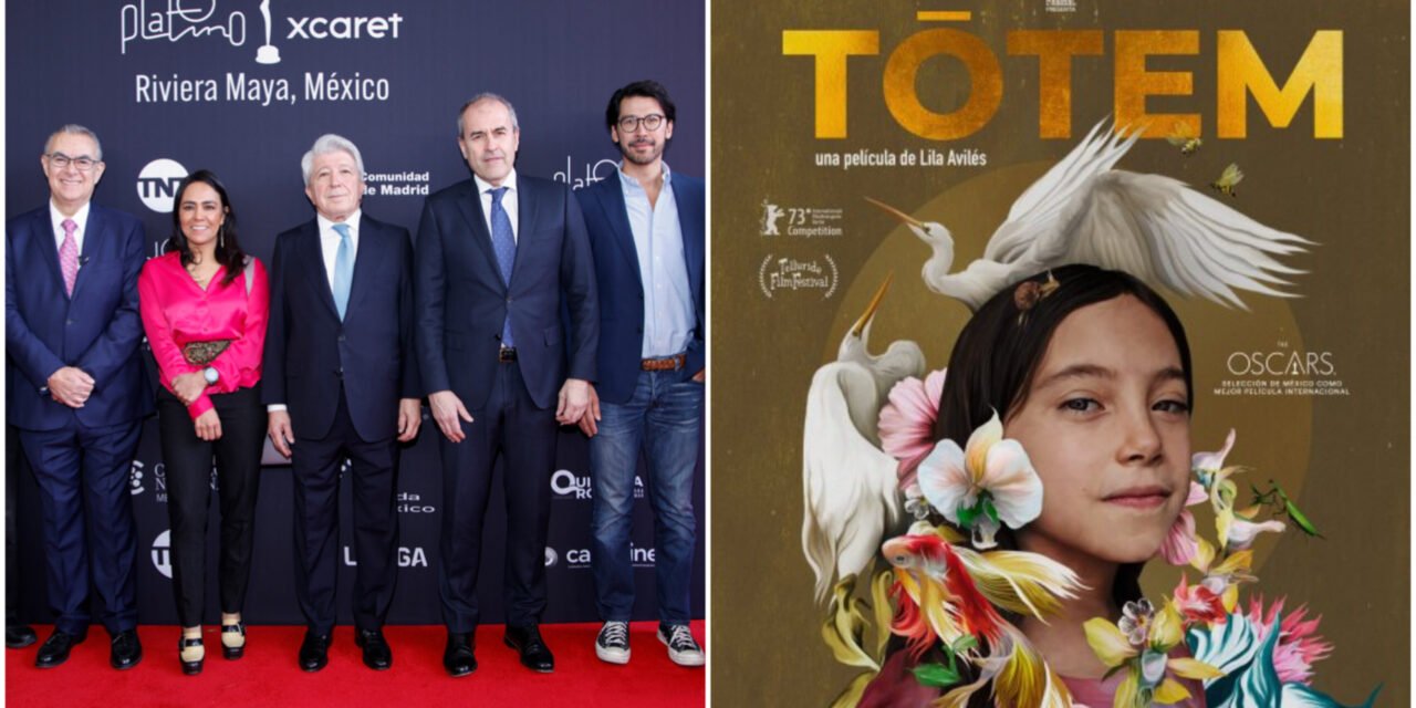 Las mexicanas “Totem”, “Radical” y “Huesera”, con dos nominaciones a Premios Platino Xcaret