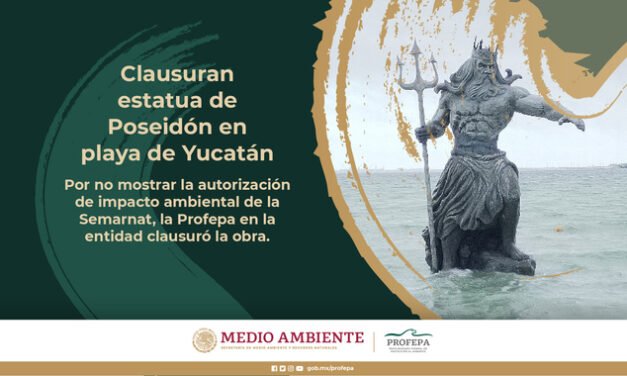 Clausurada: estatua de Poseidón no tiene aval de Profepa
