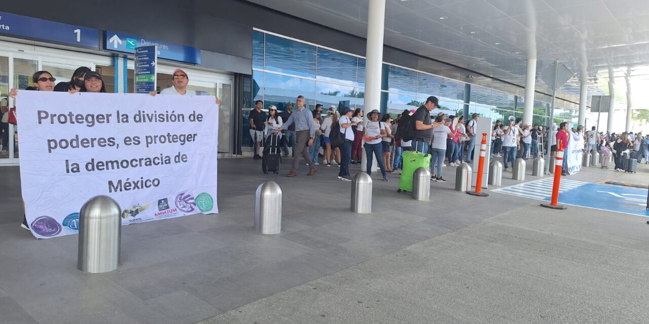 Rechazo a reforma judicial no se apaga; protesta en Aeropuerto Mérida