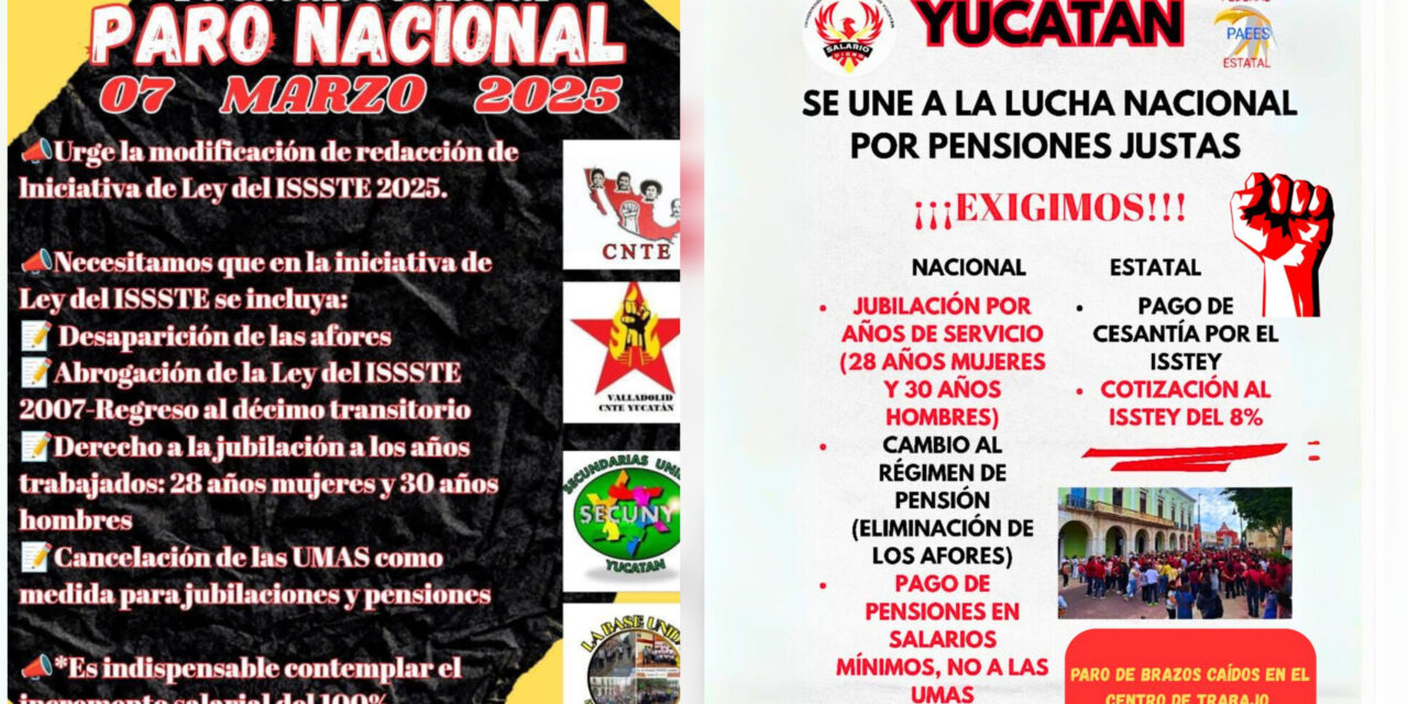 Se agita magisterio en Yucatán: paro este viernes contra Ley ISSSTE
