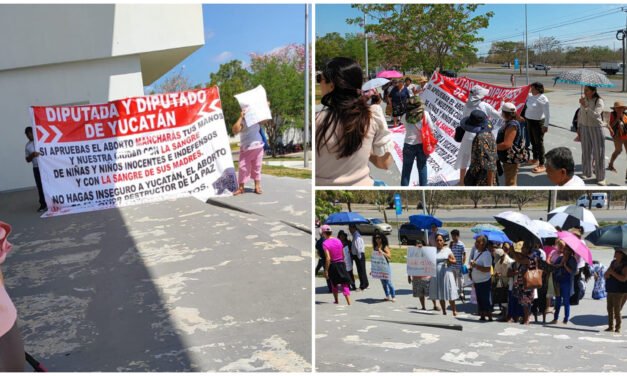 Convergen en Congreso Yucatán propuestas a favor y en contra del aborto