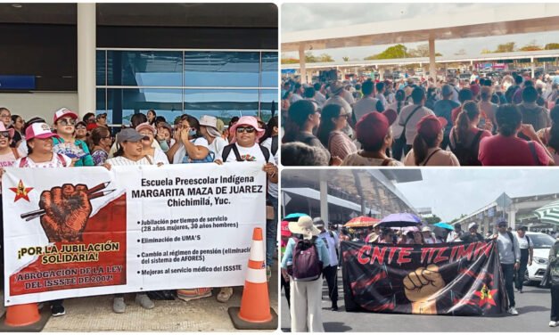 Regional Oriente de CNTE en Yucatán ‘sigue en la huelga’
