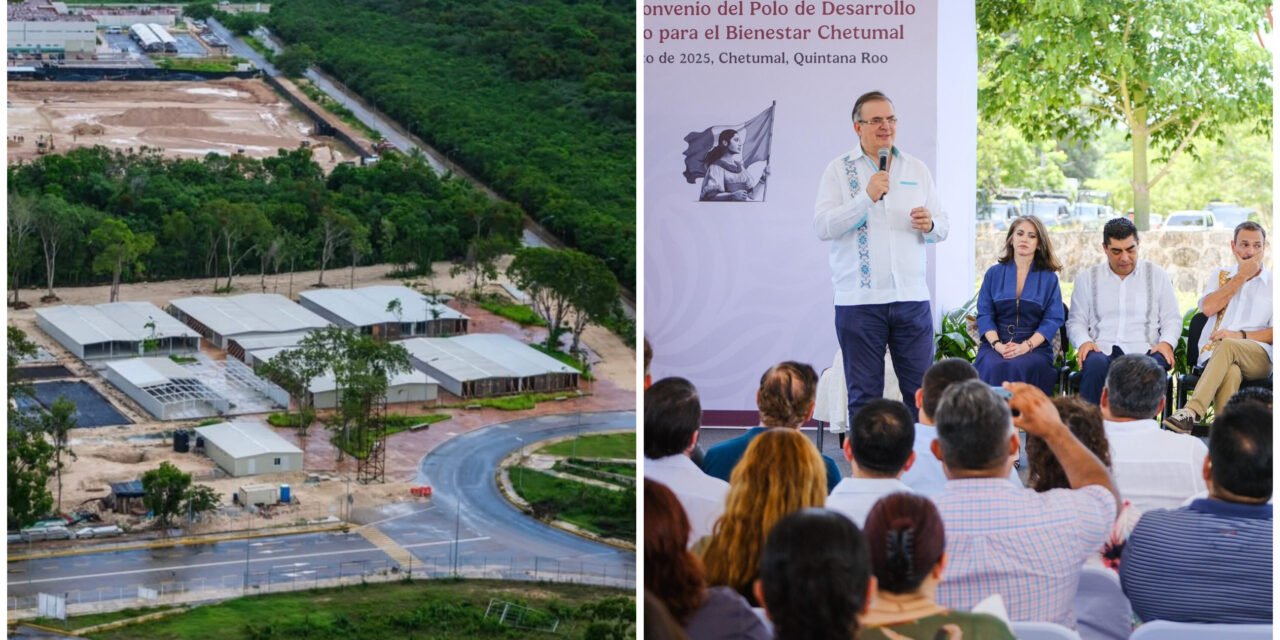 ‘Adelanta’ Chetumal con Polo de Desarrollo Económico para el Bienestar