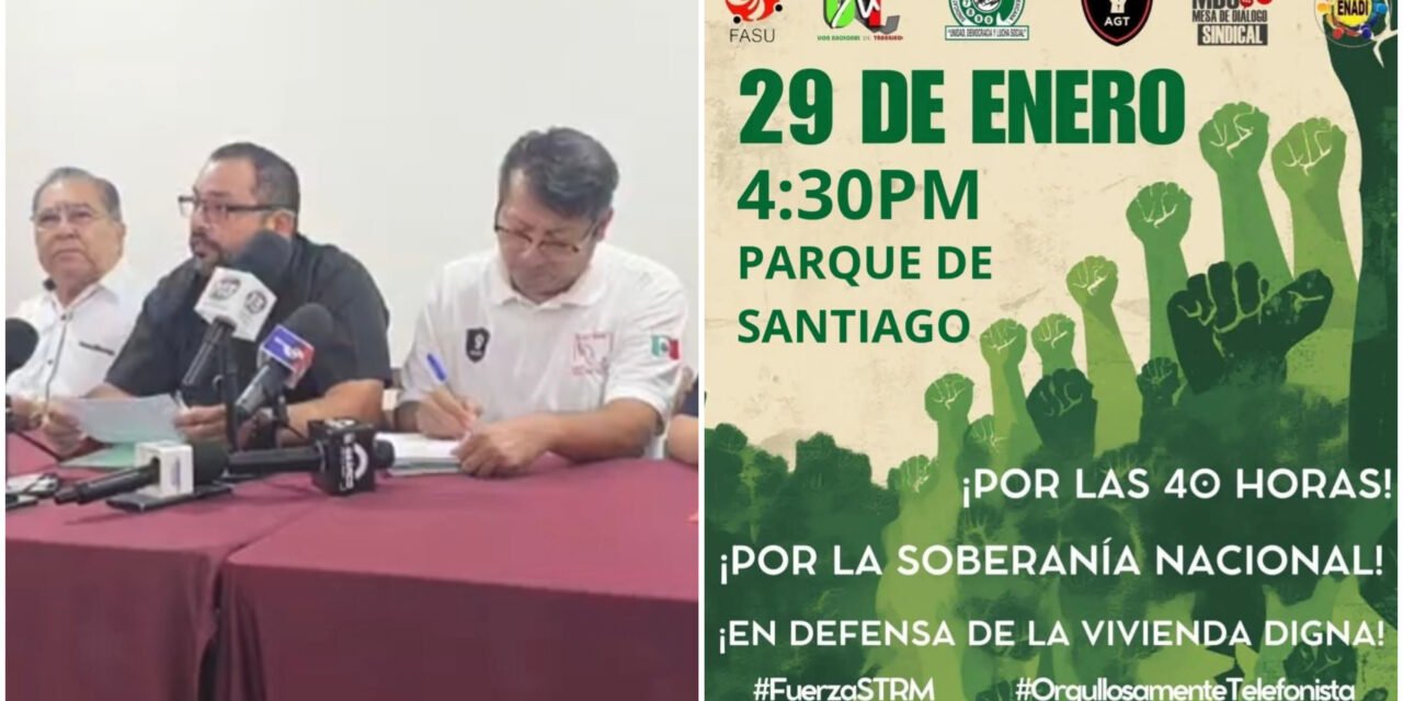 Agrupaciones laborales y campesinas en Yucatán refrendan lucha
