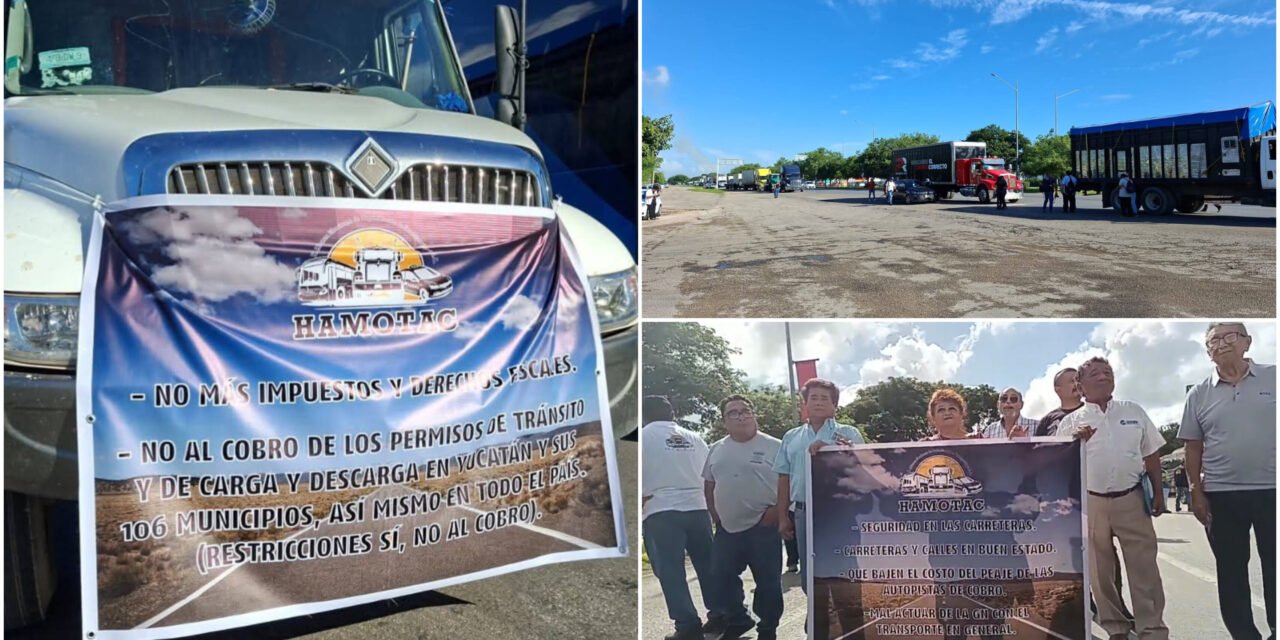 Transportistas en protesta y bloqueo en la Mérida – Campeche